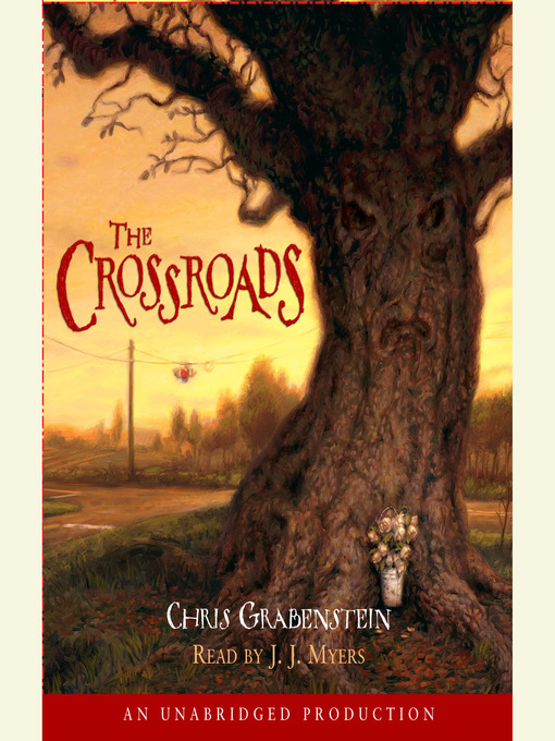 Title details for The Crossroads by Chris Grabenstein - Available